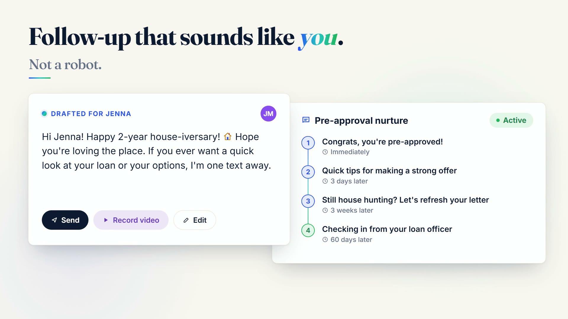 An AI-drafted check-in for Jenna next to a four-step pre-approval nurture campaign.